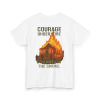Strength in the Smoke – Courage Firefighter Tee